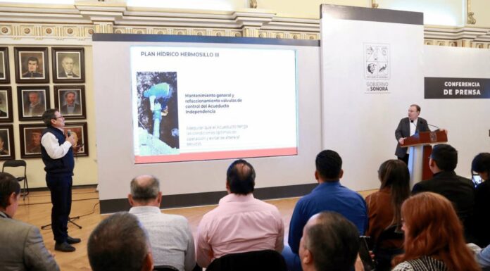 Sonora implementa Plan Hídrico para asegurar abasto de agua