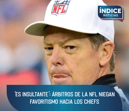 «Es insultante»; árbitros de la NFL niegan favoritismo hacia los Chiefs