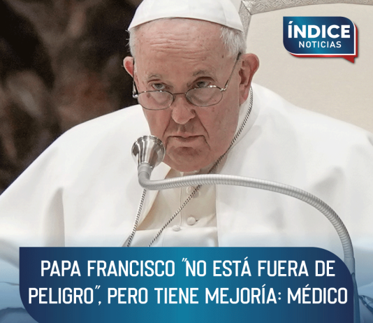 Papa Francisco «no está fuera de peligro», pero tiene mejoría: médico