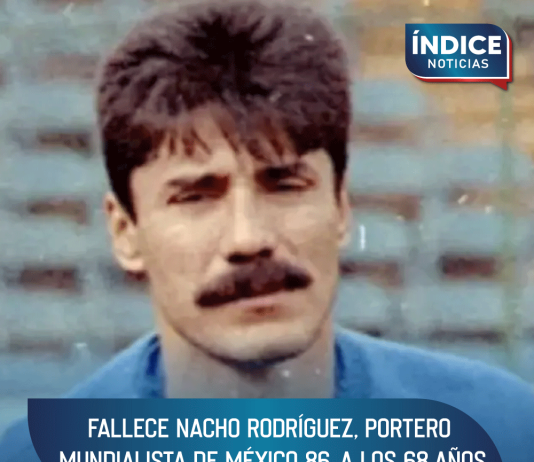 Fallece Nacho Rodríguez, portero mundialista de México 86, a los 68 años