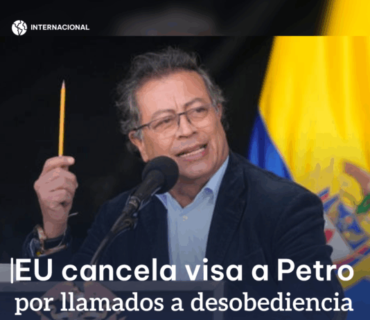 EU cancela visa a Petro por llamados a desobediencia contra Trump